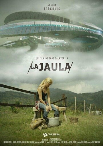 Постер La Jaula фильм 2017 смотреть онлайн бесплатно в хорошем качестве - HDrezka.by