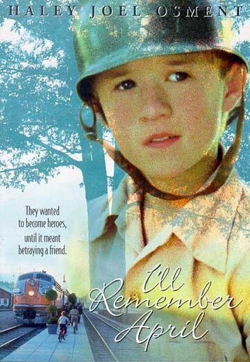 Смотреть Незабываемый апрель онлайн в HD качестве 720p