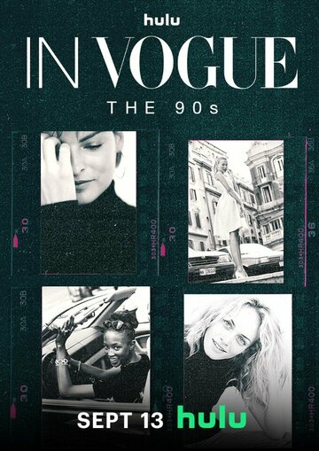 Смотреть В Vogue: 90е онлайн в HD качестве 720p