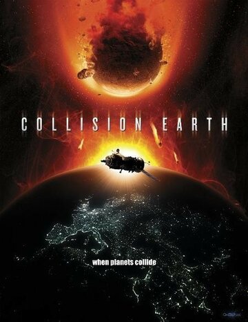 Смотреть Столкновение Земли онлайн в HD качестве 720p
