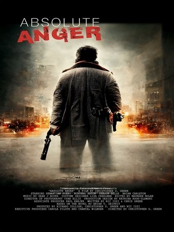 Смотреть Абсолютный гнев онлайн в HD качестве 720p