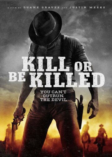 Смотреть Убей или умри онлайн в HD качестве 720p