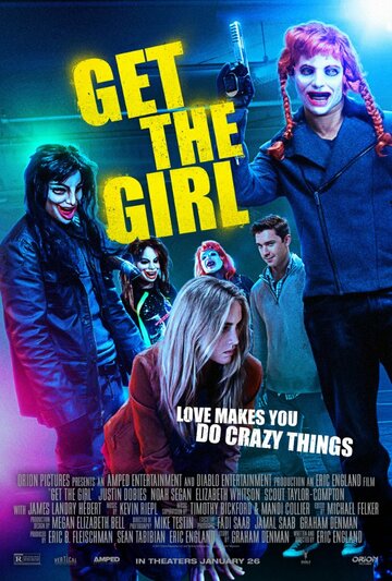 Смотреть Достать девчонку онлайн в HD качестве 720p