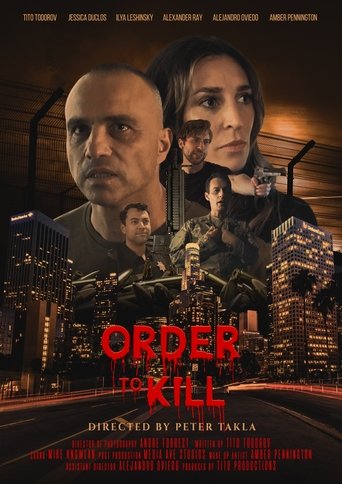 Смотреть Приказ на убийство онлайн в HD качестве 720p