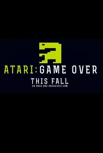 Постер Atari: конец игры фильм 2014 смотреть онлайн бесплатно в хорошем качестве - HDrezka.by