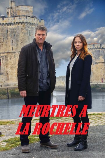 Смотреть Убийства в Ла-Рошели онлайн в HD качестве 720p