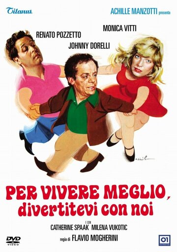Смотреть Живи веселее, развлекайся с нами онлайн в HD качестве 720p