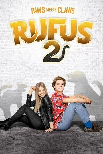 Смотреть Руфус 2 онлайн в HD качестве 720p