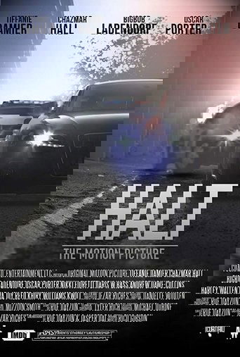 Смотреть Halt: The Motion Picture онлайн в HD качестве 720p