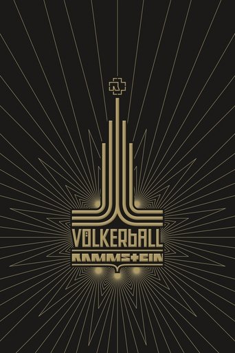 Смотреть Rammstein: Völkerball онлайн в HD качестве 720p