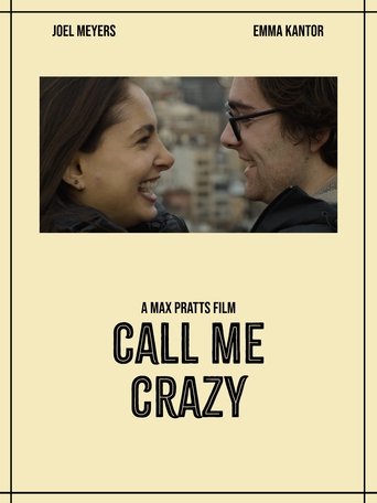 Смотреть Зови меня безумцем онлайн в HD качестве 720p
