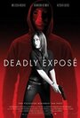 Смотреть Смертельное разоблачение на хдрезка онлайн в HD качестве 720p