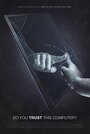 Смотреть Вы доверяете этому компьютеру? онлайн в HD качестве 