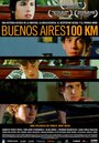 Смотреть Буэнос-Айрес 100 километров на HDrezka онлайн в HD качестве 720p