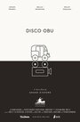 Смотреть Диско Обу на хдрезка онлайн в HD качестве 720p