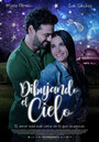 Смотреть Dibujando el Cielo на хдрезка онлайн в HD качестве 720p