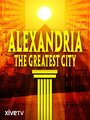 Смотреть Александрия, великий город на хдрезка онлайн в HD качестве 720p
