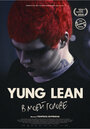 Смотреть Yung Lean: В моей голове на HDrezka онлайн в HD качестве 720p