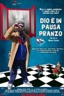 Смотреть Господь ушел обедать на HDrezka онлайн в HD качестве 720p