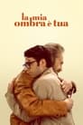Смотреть Моя тень - твоя на HDrezka онлайн в HD качестве 720p