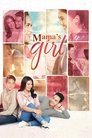 Смотреть Мамина дочка онлайн в HD качестве 720p