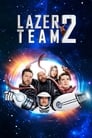 Смотреть Лазерная команда 2 на хдрезка онлайн в HD качестве 720p