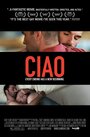 Смотреть Чао на хдрезка онлайн в HD качестве 720p