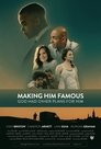 Смотреть Сделать его знаменитым Making Him Famous на HDrezka онлайн в HD качестве 720p