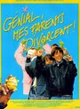 Смотреть Круто, мои родители развелись! онлайн в HD качестве 720p