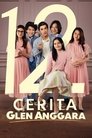 Смотреть 12 историй Глена Анггара на HDrezka онлайн в HD качестве 720p
