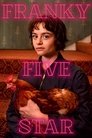 Смотреть Фрэнки 5 звезд на HDrezka онлайн в HD качестве 720p