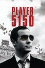 Смотреть Игрок 5150 на хдрезка онлайн в HD качестве 720p