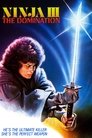Смотреть Ниндзя III: Господство на хдрезка онлайн в HD качестве 720p