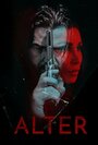 Смотреть Альтер на HDrezka онлайн в HD качестве 720p
