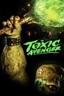 Смотреть Токсичный мститель на хдрезка онлайн в HD качестве 720p