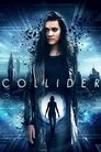 Смотреть Коллайдер на хдрезка онлайн в HD качестве 720p