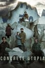Смотреть Выжившие. Бетонная утопия на хдрезка онлайн в HD качестве 720p