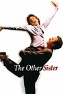 Смотреть Другая сестра на хдрезка онлайн в HD качестве 720p