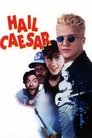 Смотреть Аве, Цезарь на хдрезка онлайн в HD качестве 720p