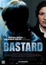 Смотреть Бастард на хдрезка онлайн в HD качестве 720p