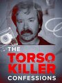 Смотреть Признания Торса-убийцы на хдрезка онлайн в HD качестве 720p