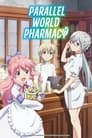 Смотреть Фармацевт из параллельного мира на хдрезка онлайн в HD качестве 720p