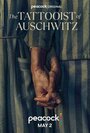 Смотреть Татуировщик из Освенцима на хдрезка онлайн в HD качестве 720p