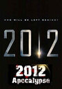 Смотреть 2012 Апокалипсис онлайн в HD качестве 720p
