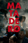 Смотреть Матадеро на хдрезка онлайн в HD качестве 720p