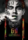 Смотреть 6IX9INE: Сага о Дэнни Эрнандесе на хдрезка онлайн в HD качестве 720p
