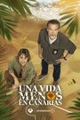 Смотреть Одной жизнью меньше на Канарах на HDrezka онлайн в HD качестве 720p