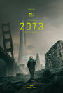 Смотреть 2073 онлайн в HD качестве 720p