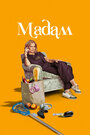 Смотреть Мадам на хдрезка онлайн в HD качестве 720p