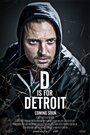Смотреть Д для Детройта на HDrezka онлайн в HD качестве 720p
